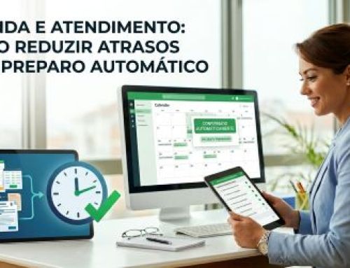 Agenda e atendimento: como reduzir atrasos com preparo automático