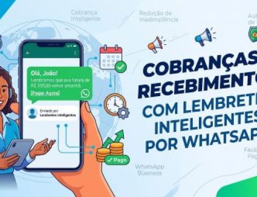 Cobrança e recebimento com lembretes inteligentes por WhatsApp