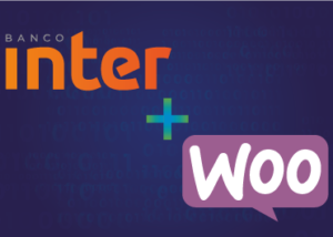 Plugin do Banco Inter para Woocommerce e Wordpress