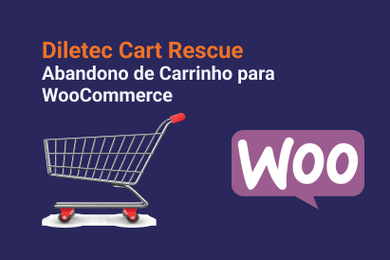 Home 67 Recupere carrinhos no WooCommerce com o Diletec Cart Rescue: testes A/B, cupons dinâmicos e integração com Perfex CRM para mais conversões.