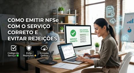 Home 68 Aprenda como emitir NFSe com o serviço correto para reduzir rejeições e retrabalho: classificação, descrição objetiva, coerência com contrato e validações antes do envio.